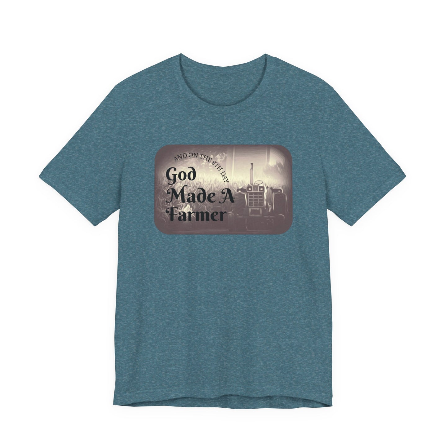 God Made a Farmer Tee, Unisex Jersey Tee, Gift for Farmers, Country Lifestyle Shirt, Inspirational Quote T-Shirt, Farm Life Apparel