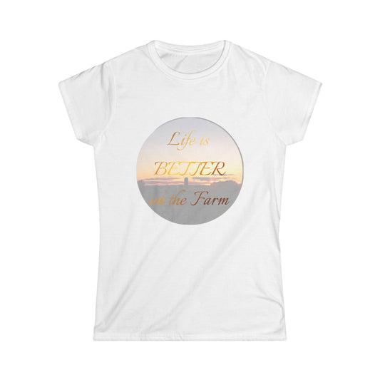 Life is Better on the Farm Women's Softstyle Tee, Farm Life Shirt, Gift for Farmers, Country Living Apparel, Cute Farm Tee, Nature Lover Top