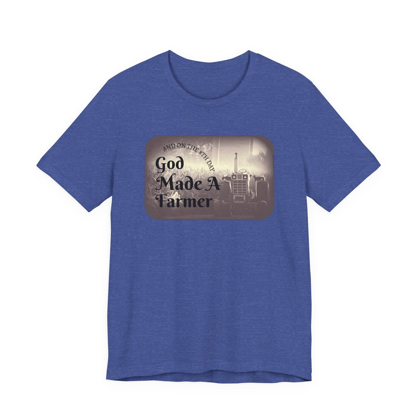 God Made a Farmer Tee, Unisex Jersey Tee, Gift for Farmers, Country Lifestyle Shirt, Inspirational Quote T-Shirt, Farm Life Apparel