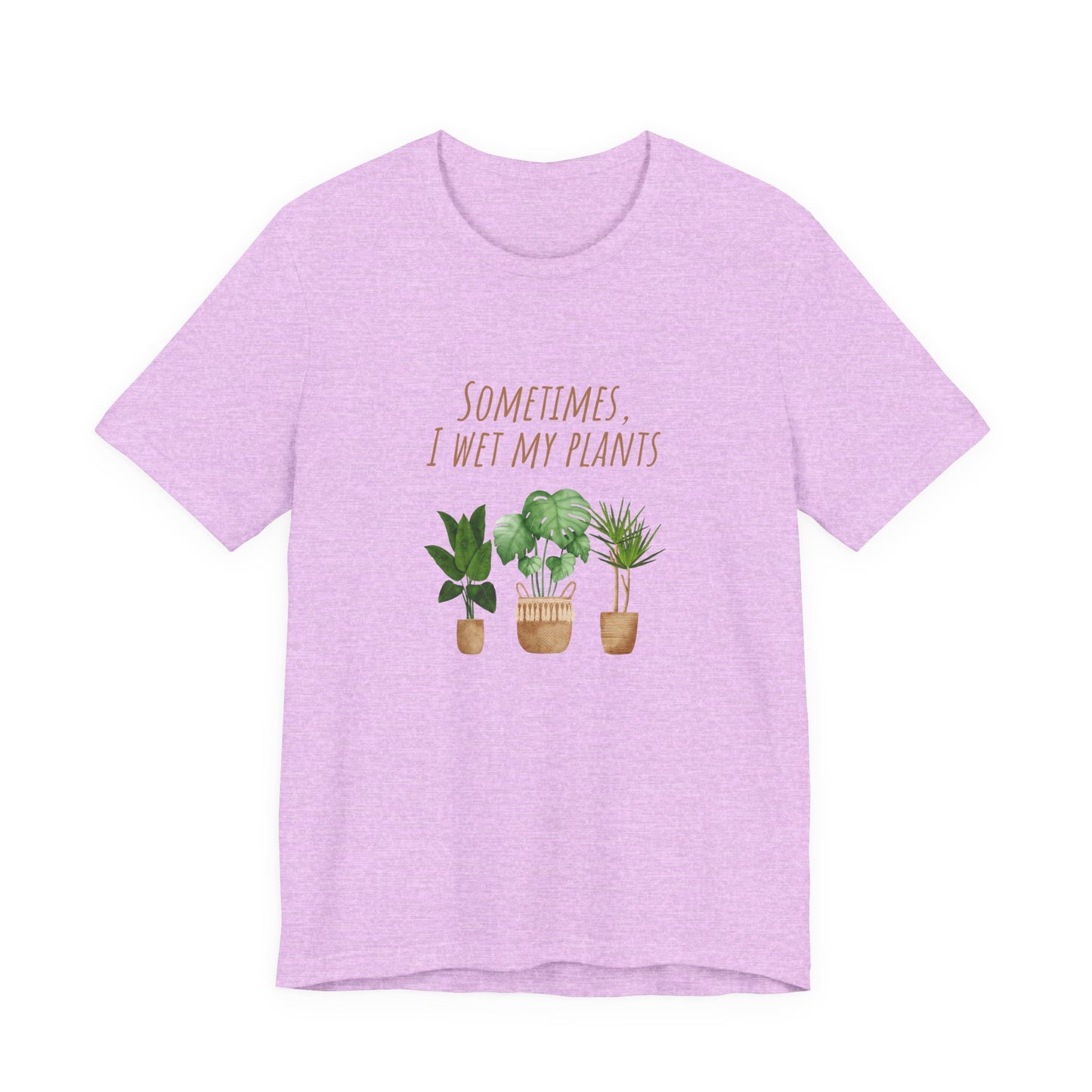 Plants Lover Tee, Sometimes I Wet My Plants T-Shirt, Plant Mom Gift, Gardening Shirt, Unisex Plant Apparel, Nature Lover Tee