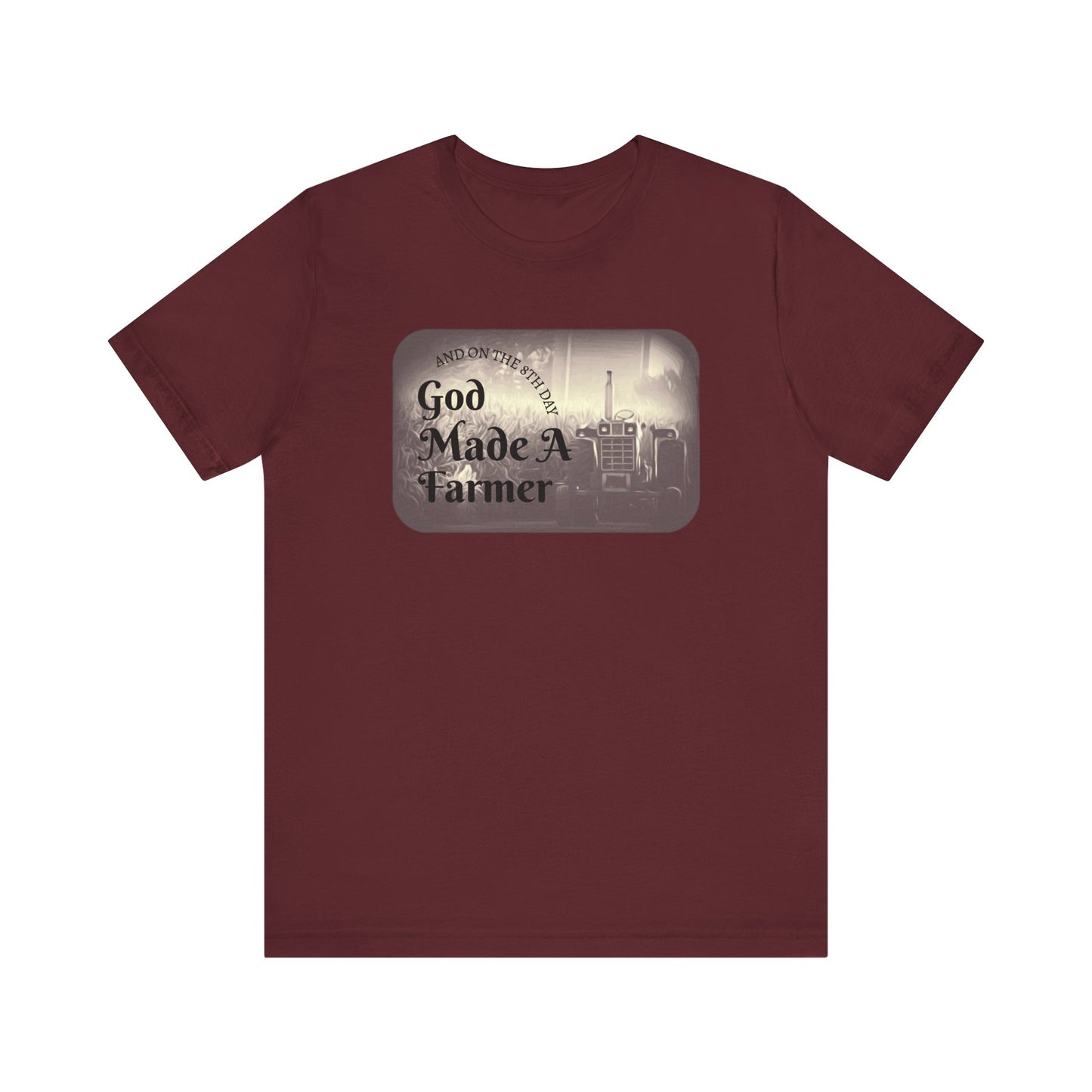 God Made a Farmer Tee, Unisex Jersey Tee, Gift for Farmers, Country Lifestyle Shirt, Inspirational Quote T-Shirt, Farm Life Apparel